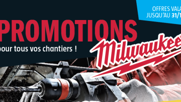 Offre Milwaukee