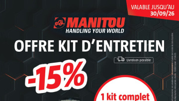 OFFRE SPÉCIALE : -15 % sur les kits d’entretien Manitou