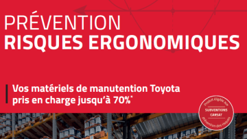 Jusqu'à 70 % d'aides CARSAT sur les matériels Toyota !